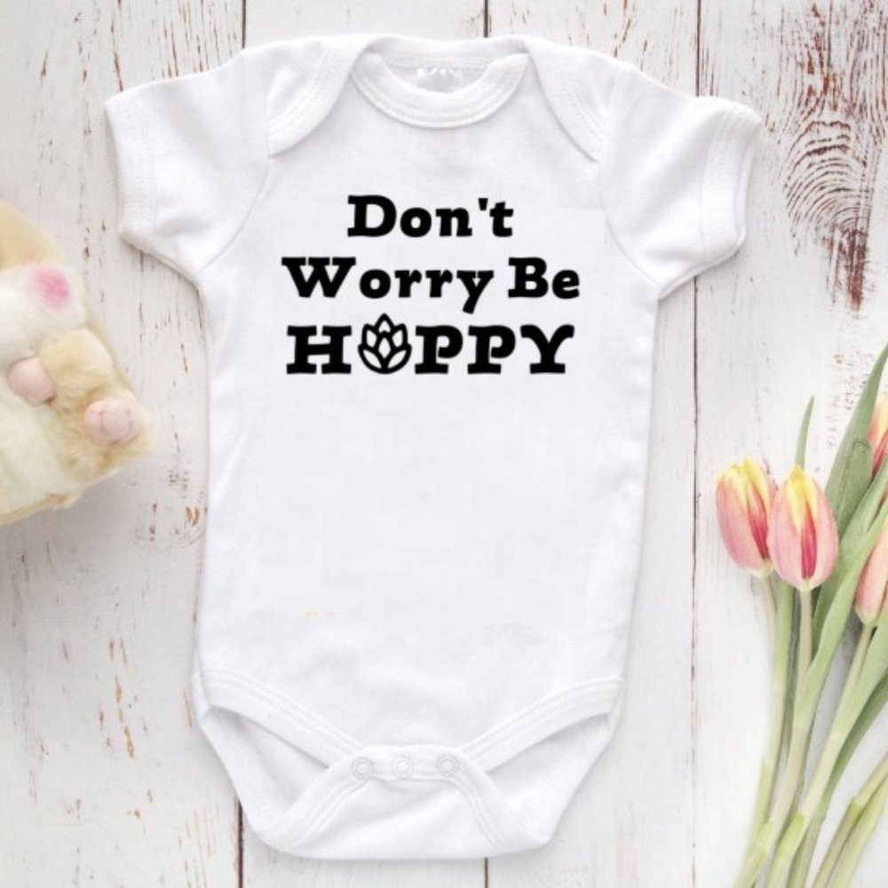 Don't Worry Be Hoppy Baby Onesie